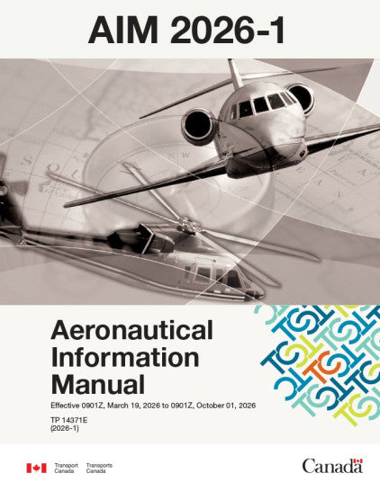 TC AIM - Transport Canada Aeronautical Information Manual